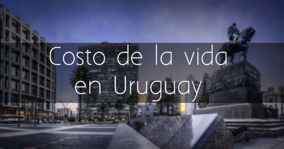 La vida de un emigrante al mes en Uruguay