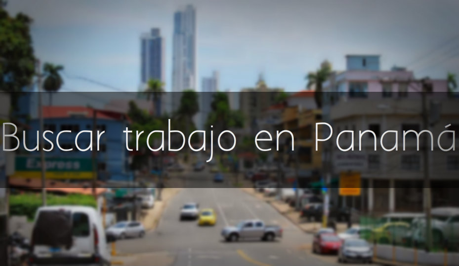 Buscar trabajo en Panamá