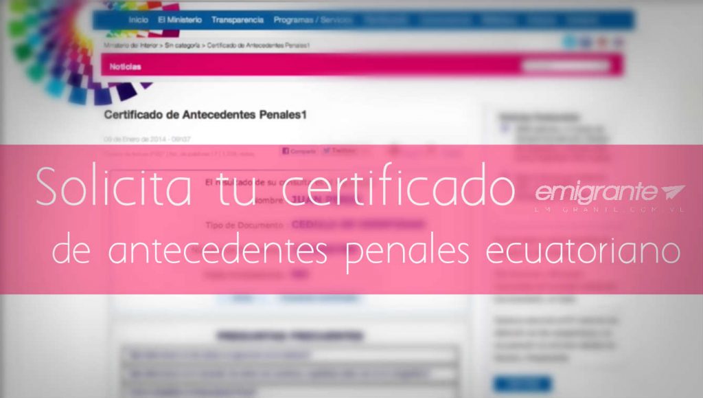 Solicitud de certificado de antecedentes penales en Ecuador