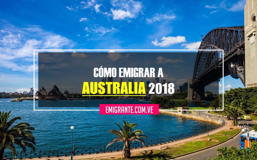 Cómo emigrar a Australia 2018
